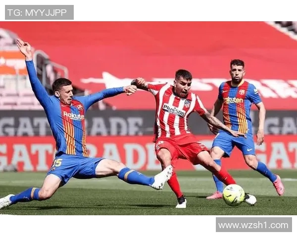 马德里竞技中场核心因伤缺席关键战役,球队备战受影响